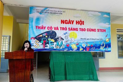 NGÀY HỘI THẦY CÔ VÀ TRÒ SÁNG TẠO CÙNG  STEM